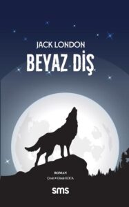 رمان Beyaz Diş اثر Jack London (ترجمه ترکی)