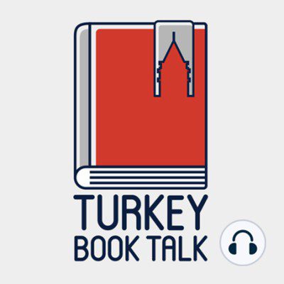 Turkey Book Talk Podcast